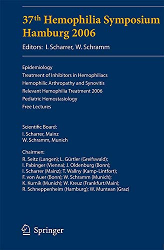 37th Hemophilia Symposium Hamburg 2006 by I Scharrer | ISBN-13 9783540735342