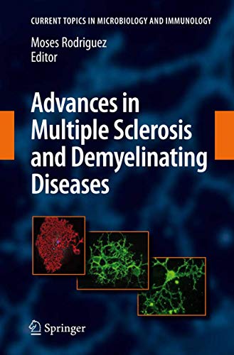Advances in Multiple Sclerosis and Experimental Demyelinating Diseases by Moses Rodriguez | ISBN-13 9783540736769