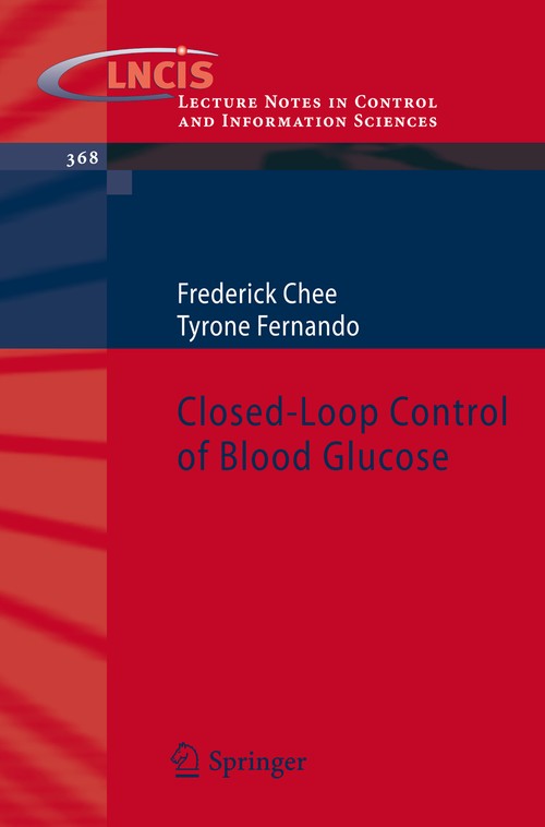 Closed-Loop Control of Blood Glucose by Frederick Chee | ISBN-13 9783540740308