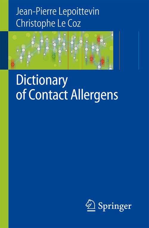 Dictionary of Contact Allergens by Jean-Pierre Lepoittevin | ISBN-13 9783540741640