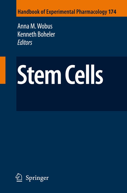 Stem Cells by Anna M Wobus | ISBN-13 9783540778547
