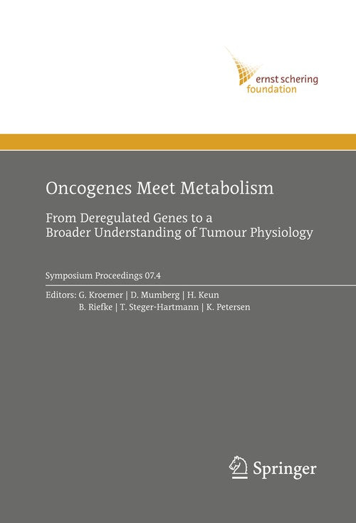 Oncogenes Meet Metabolism by Guido Kroemer | ISBN-13 9783540794776