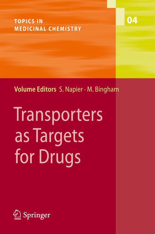 Transporters as Targets for Drugs by Susan Napier | ISBN-13 9783540879114