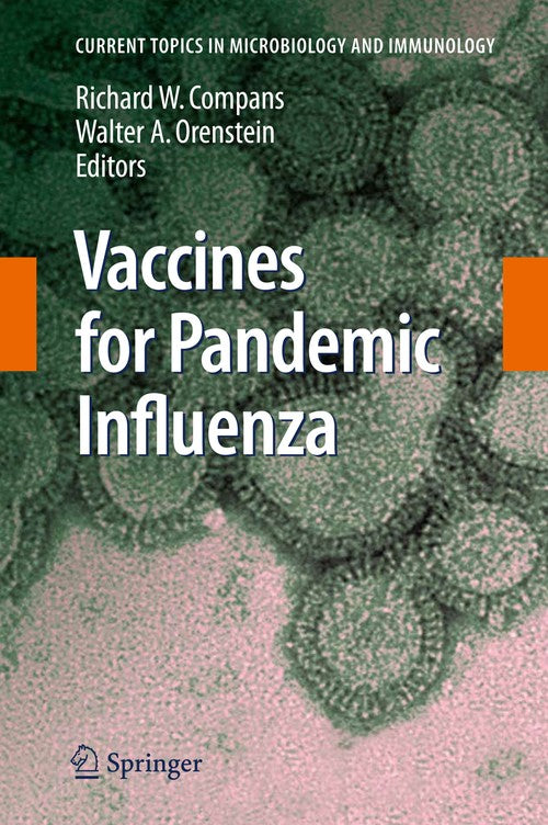 Vaccines for Pandemic Influenza by Richard W Compans | ISBN-13 9783540921646