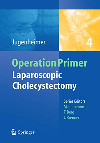 Laparoscopic Cholecystectomy by Michael Jugenheimer | ISBN-13 9783540929611