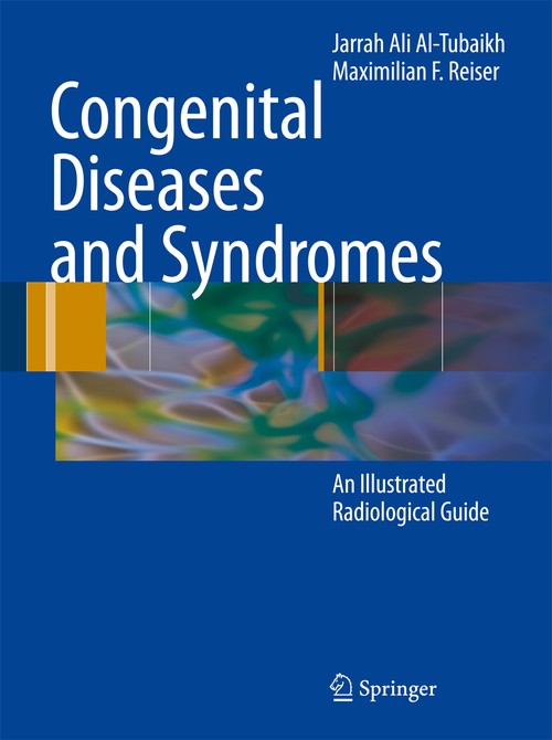 Congenital Diseases and Syndromes by Jarrah Ali Al-Tubaikh | ISBN-13 9783642001598