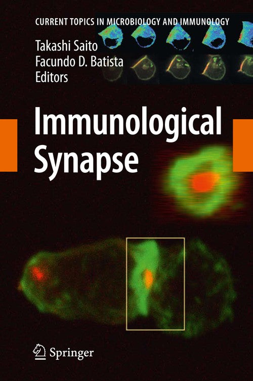 Immunological Synapse by Takashi Saito | ISBN-13 9783642038570