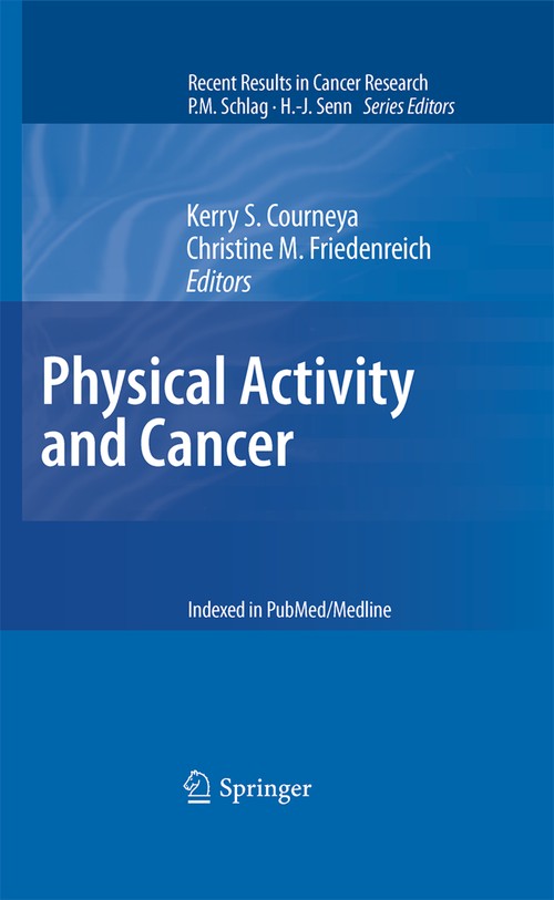 Physical Activity and Cancer by Kerry S Courneya | ISBN-13 9783642042300