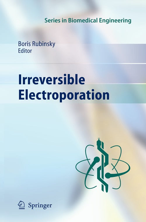 Irreversible Electroporation by Boris Rubinsky | ISBN-13 9783642054198