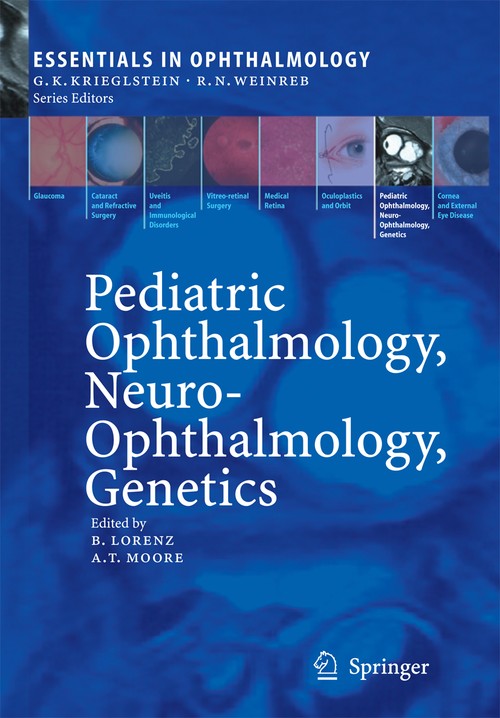 Pediatric Ophthalmology, Neuro-Ophthalmology, Genetics by Birgit Lorenz | ISBN-13 9783642061462
