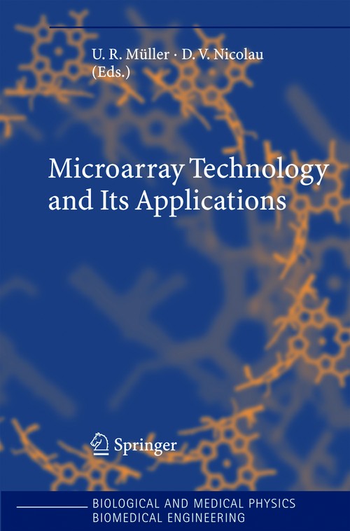 Microarray Technology and Its Applications by Uwe Mller | ISBN-13 9783642061820