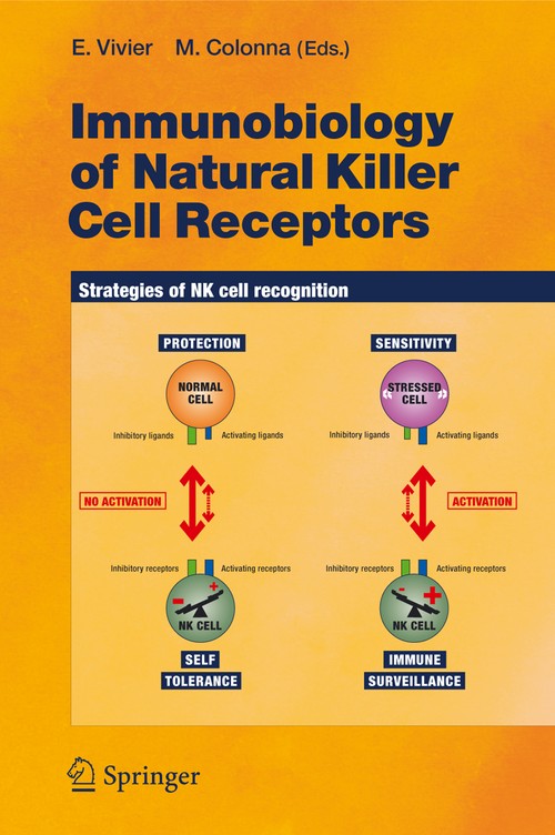 Immunobiology of Natural Killer Cell Receptors by Eric Vivier | ISBN-13 9783642065453