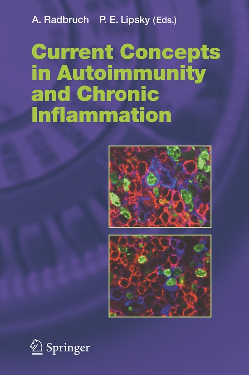 Current Concepts in Autoimmunity and Chronic Inflammation by Andreas Radbruch | ISBN-13 9783642067457