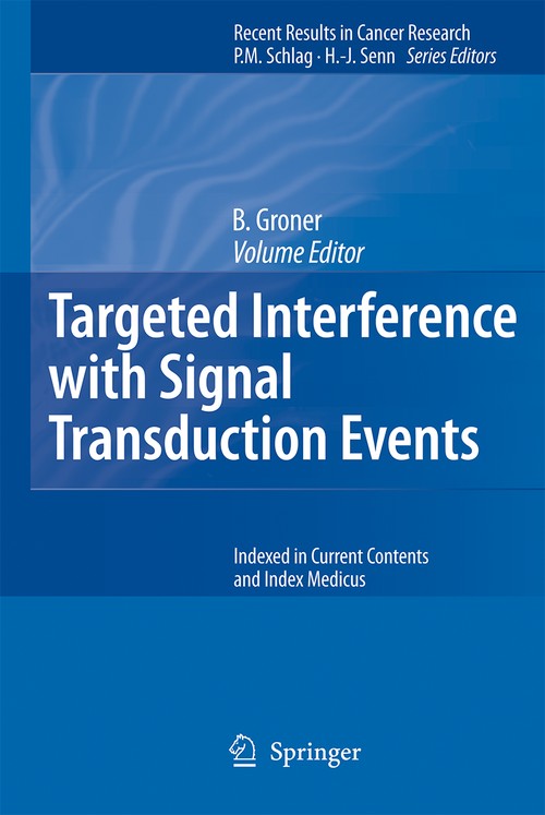 Targeted Interference with Signal Transduction Events by B Groner | ISBN-13 9783642068348