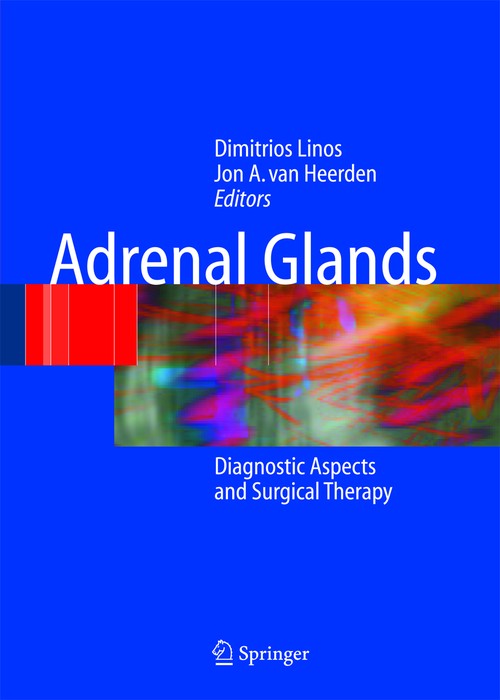 Adrenal Glands by Dimitrios A Linos | ISBN-13 9783642074325