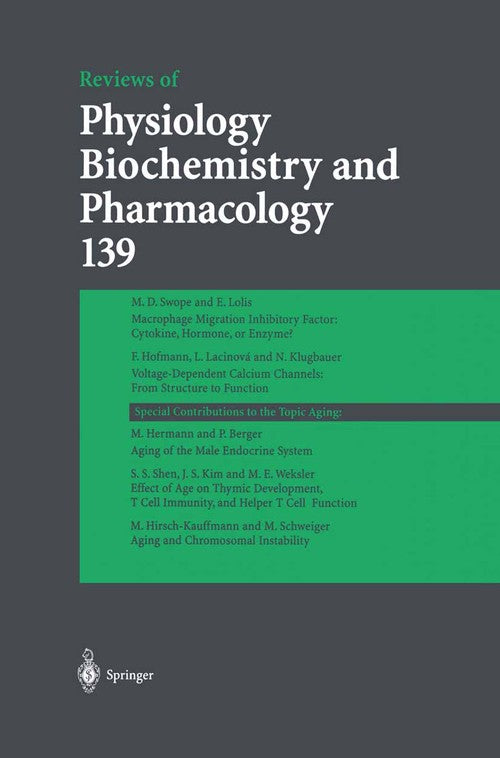 Reviews of Physiology, Biochemistry and Pharmacology 139 by M P Blaustein ISBN 9783642084973