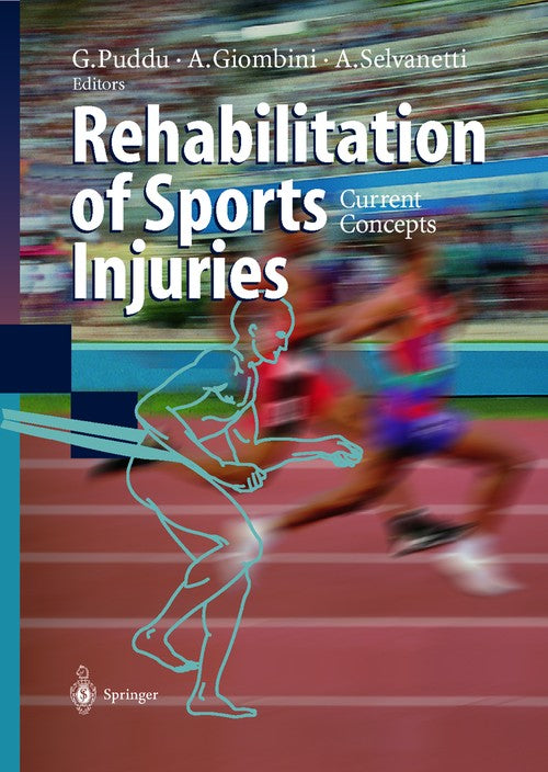 Rehabilitation of Sports Injuries by G Puddu | ISBN-13 9783642086908