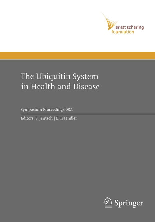 The Ubiquitin System in Health and Disease by Stefan Jentsch | ISBN-13 9783642098802