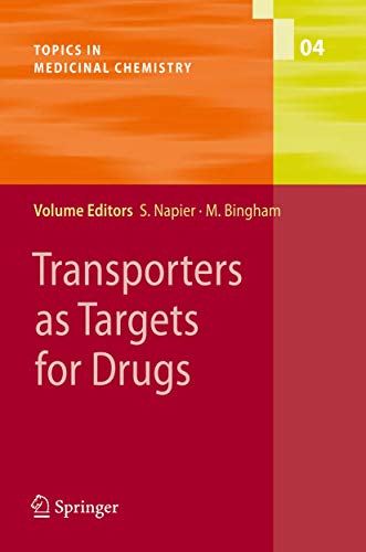 Transporters as Targets for Drugs by Susan Napier | ISBN-13 9783642099694