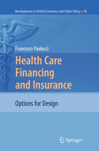 Health Care Financing and Insurance by Francesco Paolucci | ISBN-13 9783642107931