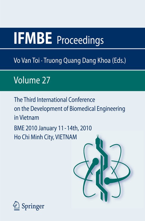 The Third International Conference on the Development of Biomedical Engineering in Vietnam by Vo Van Toi | ISBN-13 9783642120190