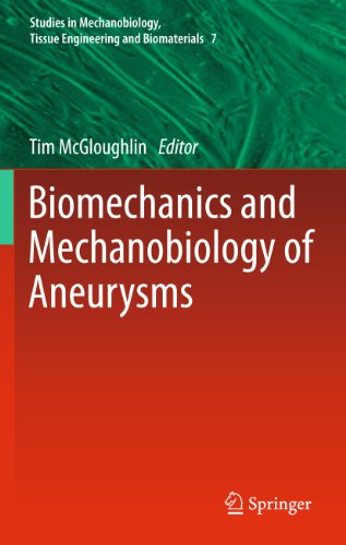 Biomechanics and Mechanobiology of Aneurysms by Tim Mcgloughlin | ISBN-13 9783642180941