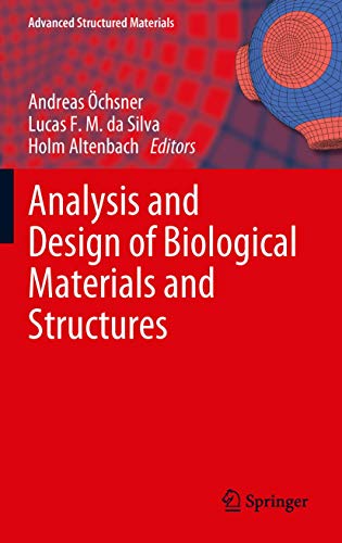 Analysis and Design of Biological Materials and Structures by Holm Altenbach | ISBN-13 9783642221309