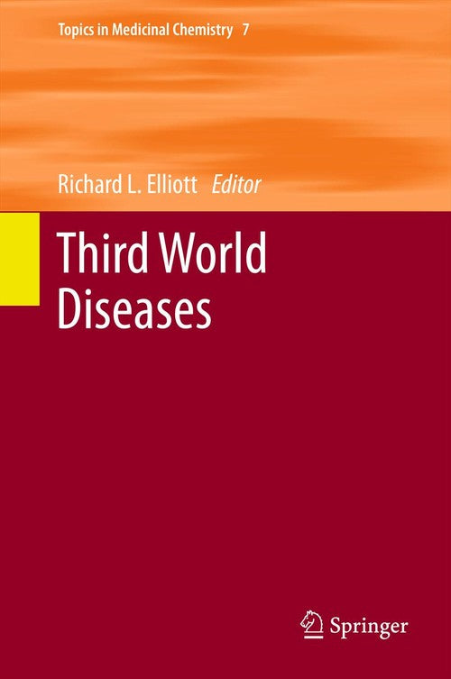 Third World Diseases by Richard L Elliott | ISBN-13 9783642234866