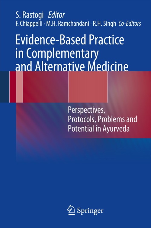 Evidence-Based Practice in Complementary and Alternative Medicine by Sanjeev Rastogi | ISBN-13 9783642245640