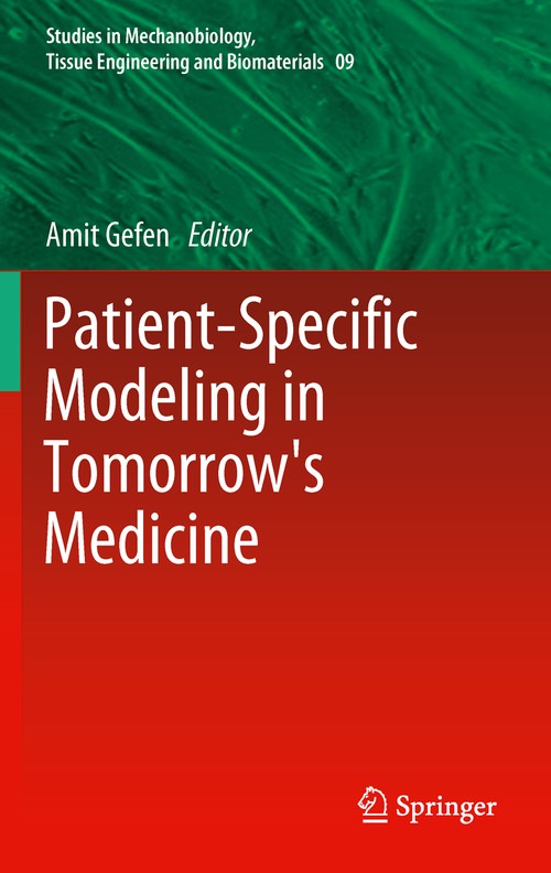Patient-Specific Modeling in Tomorrow's Medicine by Amit Gefen | ISBN-13 9783642246173
