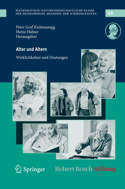 Age and Aging by Peter Graf Kielmansegg ISBN 9783642248313