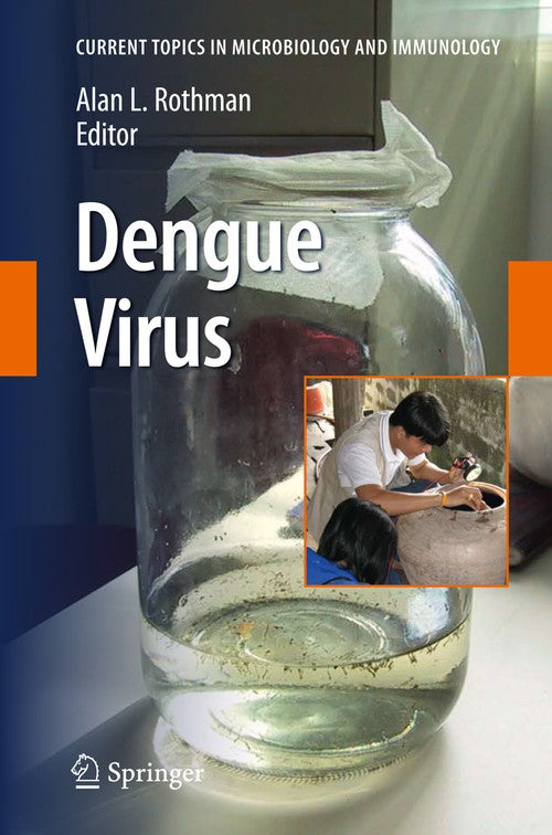 Dengue Virus by Alan L Rothman | ISBN-13 9783642260889