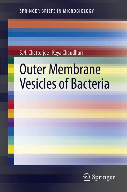 Outer Membrane Vesicles of Bacteria by Sn Chatterjee | ISBN-13 9783642305252