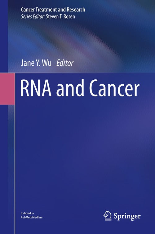 RNA and Cancer by Jane Y Wu | ISBN-13 9783642316586