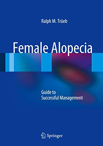 Female Alopecia by Ralph Treb | ISBN-13 9783642355028