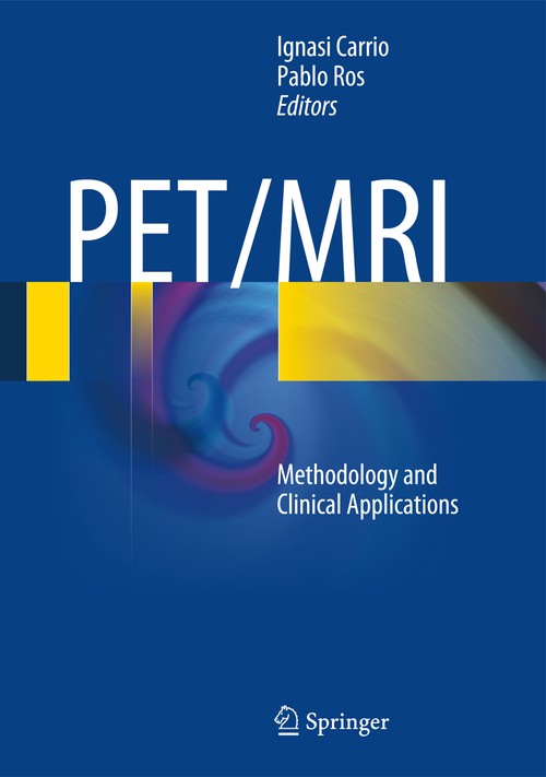 PET/MRI by Ignasi Carrio | ISBN-13 9783642406911