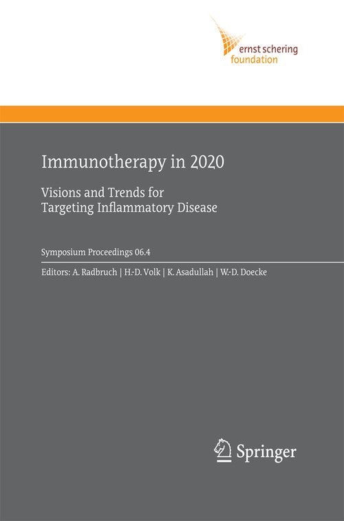 Immunotherapy in 2020 by Andreas Radbruch | ISBN-13 9783642420856