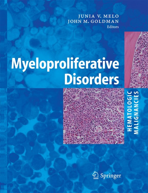 Myeloproliferative Disorders by Jv Melo | ISBN-13 9783642421129