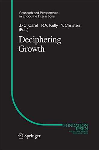 Deciphering Growth by J-C Carel | ISBN-13 9783642421297