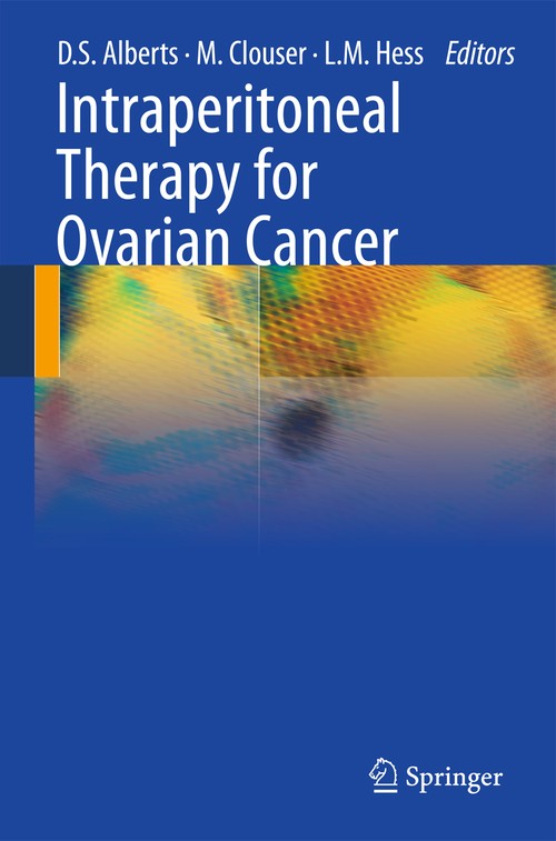 Intraperitoneal Therapy for Ovarian Cancer by David Alberts | ISBN-13 9783642423574