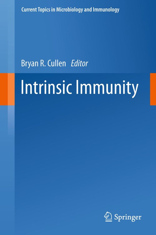Intrinsic Immunity by Bryan R Cullen | ISBN-13 9783642427633