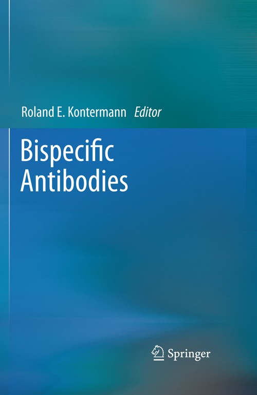 Bispecific Antibodies by Roland E Kontermann | ISBN-13 9783642432071