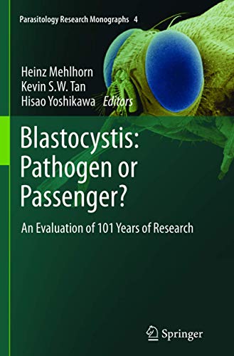 Blastocystis: Pathogen or Passenger? by Heinz Mehlhorn | ISBN-13 9783642433061