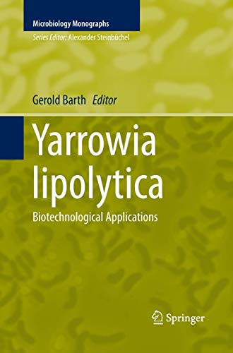 Yarrowia lipolytica by Gerold Barth ISBN 9783642435553