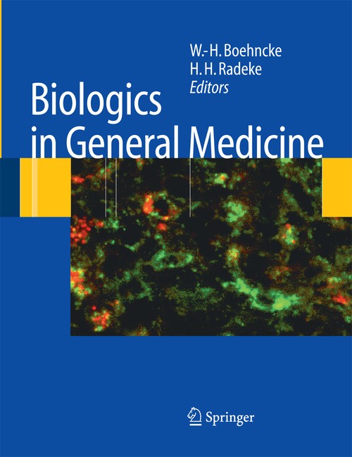 Biologics in General Medicine by W-H Boehncke | ISBN-13 9783642435676