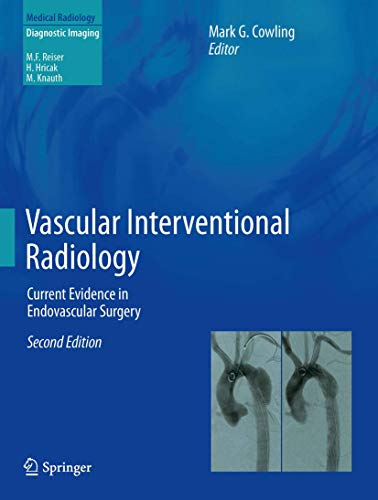 Vascular Interventional Radiology by Mark G Cowling | ISBN-13 9783642436680