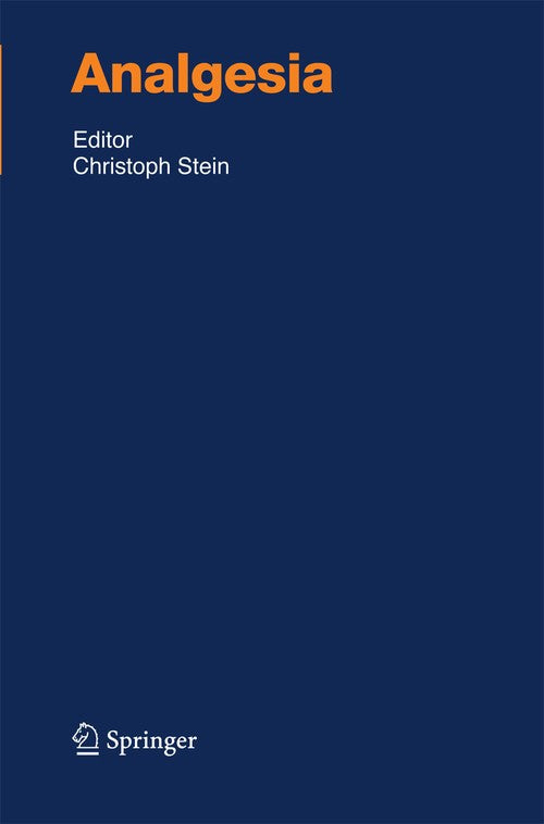 Analgesia by Christoph Stein | ISBN-13 9783642439315