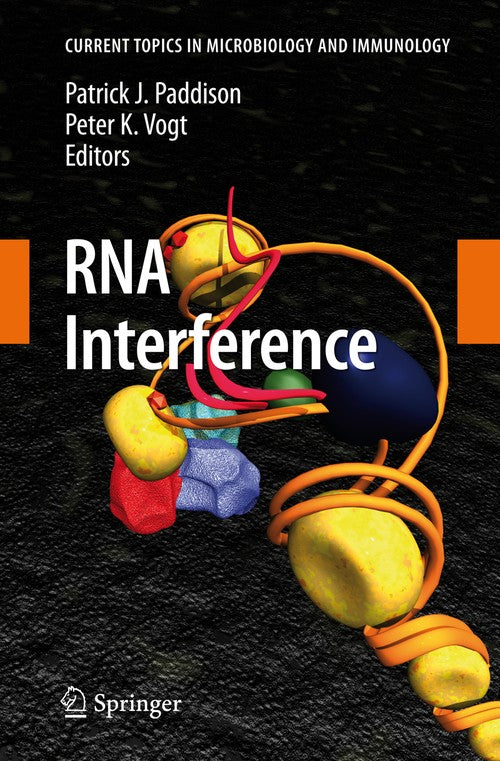 RNA Interference by Patrick J Paddison | ISBN-13 9783642444456
