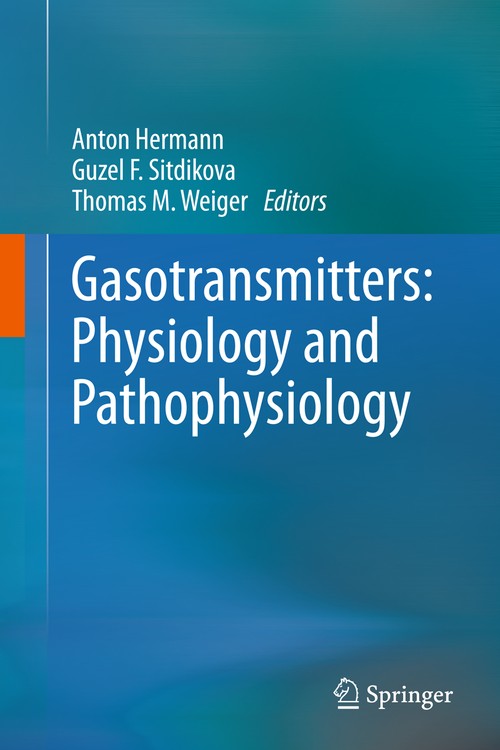 Gasotransmitters: Physiology and Pathophysiology by Anton Hermann | ISBN-13 9783642446528