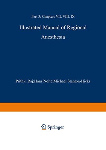 Illustrated Manual of Regional Anesthesia by P Prithri Rai | ISBN-13 9783642478031
